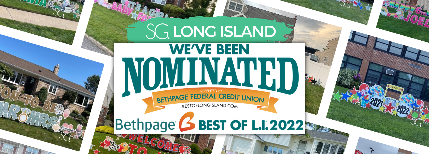 Nominated Long Island's Best Yard Greeting Company